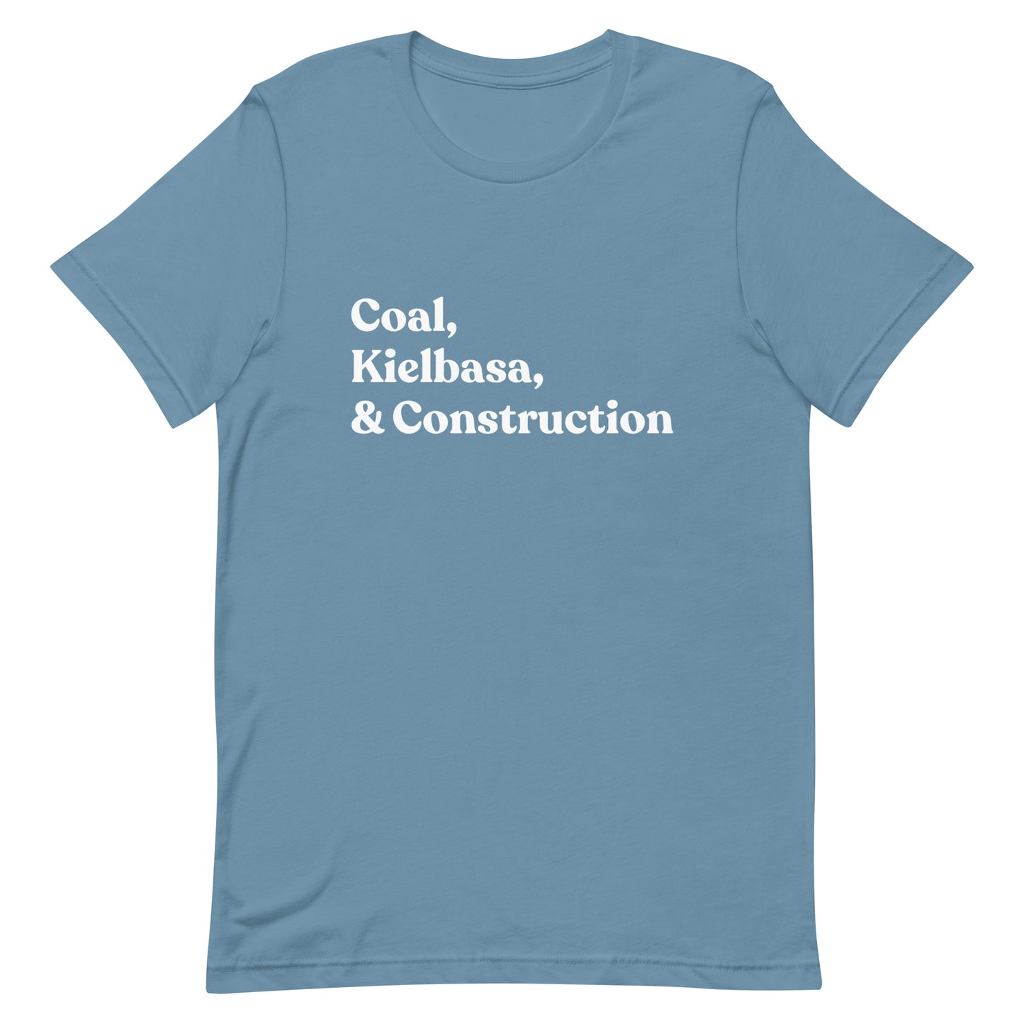 Coal, Kielbasa, & Construction Tee