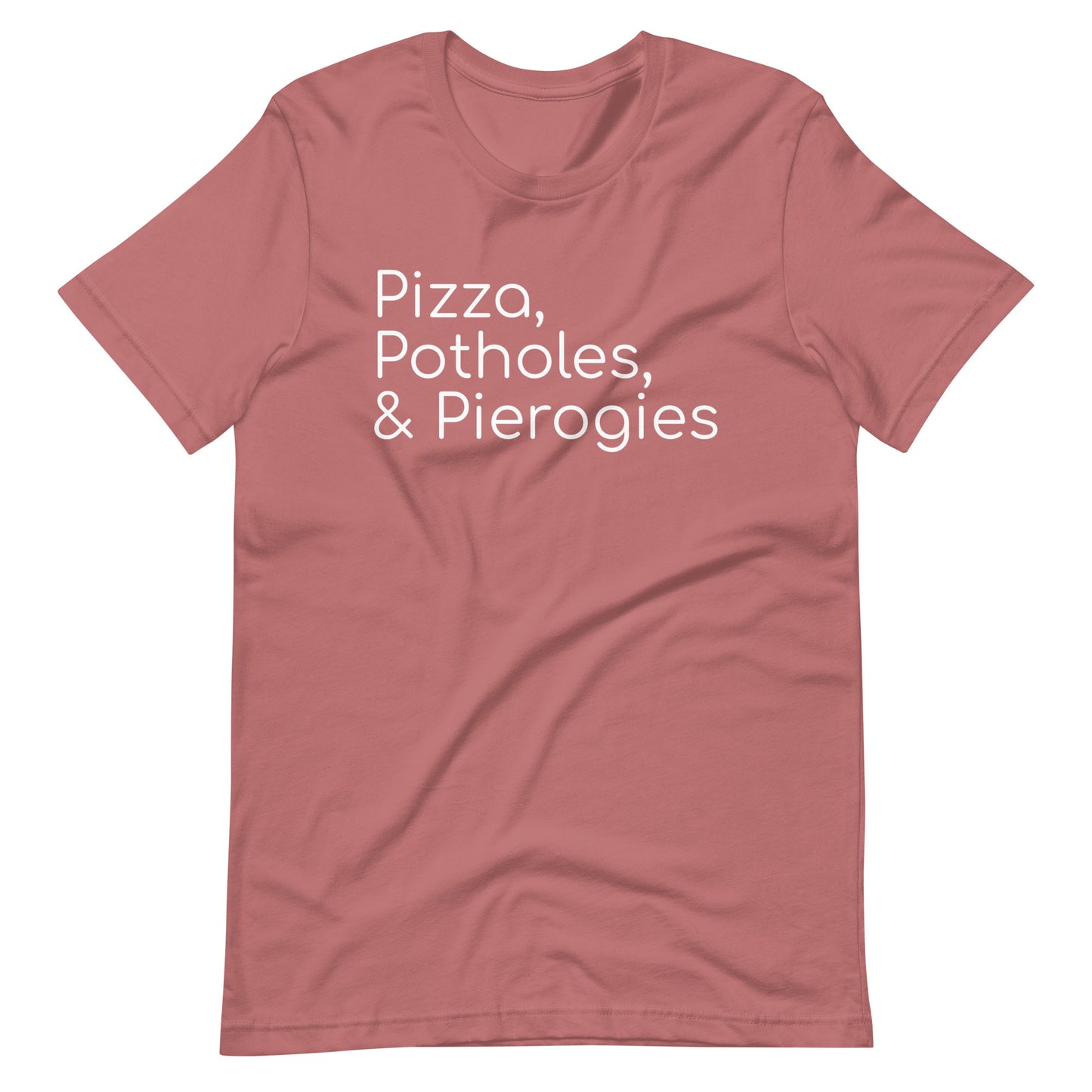 Pizza, Potholes, & Pierogies Tee